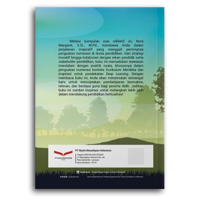 Menyelami Jejak Penguatan Numerasi: Inspirasi Implementasi Kurikulum Merdeka Dan Deep Learning Untuk Guru Dalam Menebar Manfaat Bagi Peserta Didik