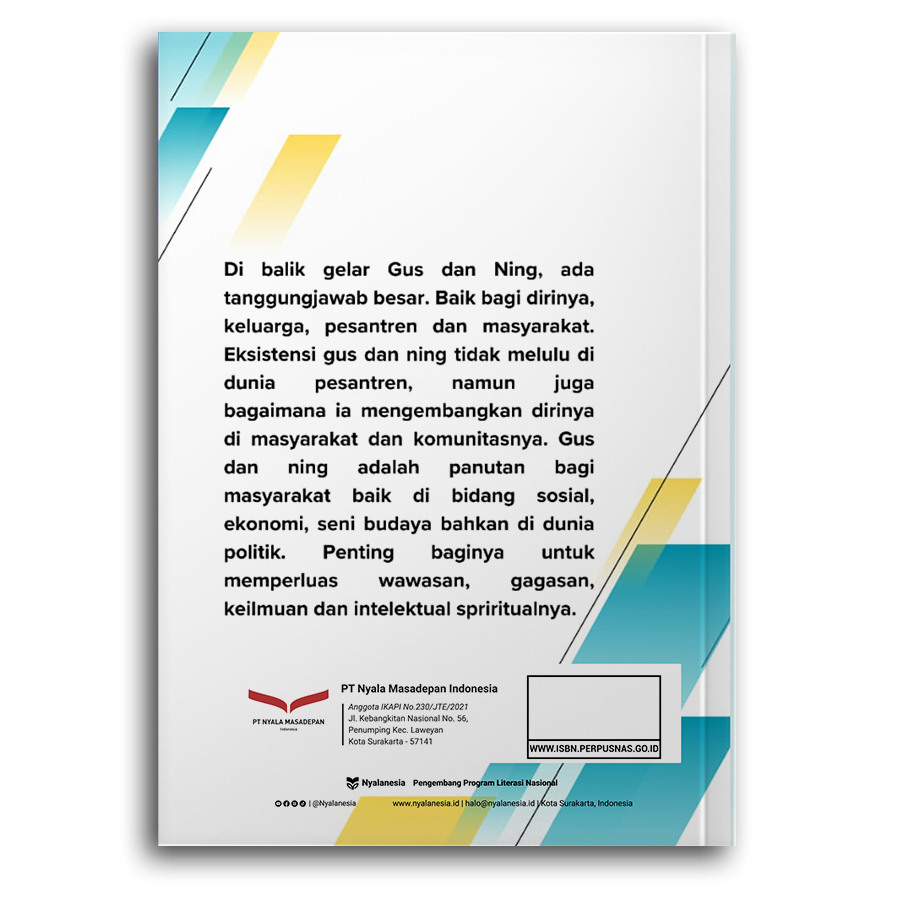 Gus Dan Ning (Eksistensi Dan Dinamika Kepemimpinannya Di Pesantren)