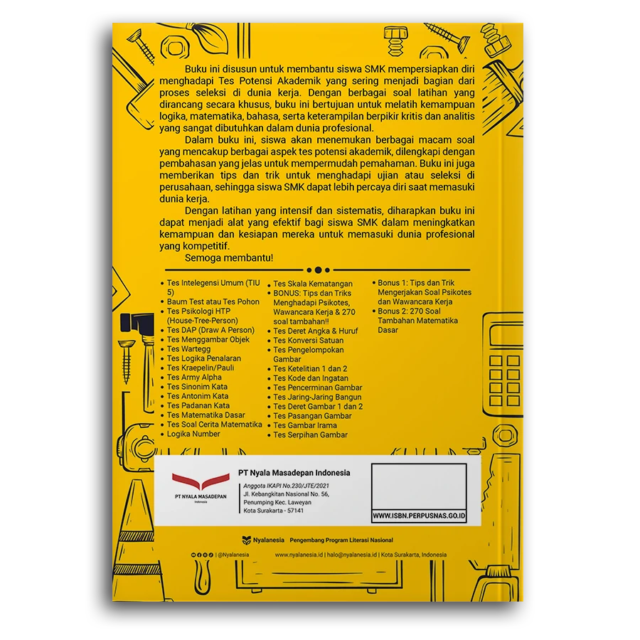 Soal-Soal Tes Potensi Akademik Persiapan Kerja Siswa Smk: Berdasarkan Pengalaman Alumni Siswa Jurusan Teknik Bodi Otomotif Dan Animasi.