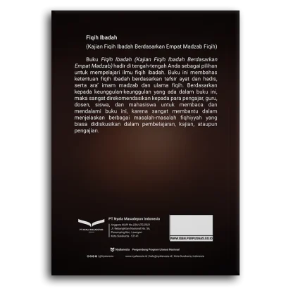 Fiqih Ibadah (Kajian Fiqih Ibadah Berdasarkan Empat Madzab Fiqih)