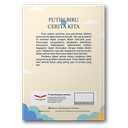 Putih Biru Dan Cerita Kita