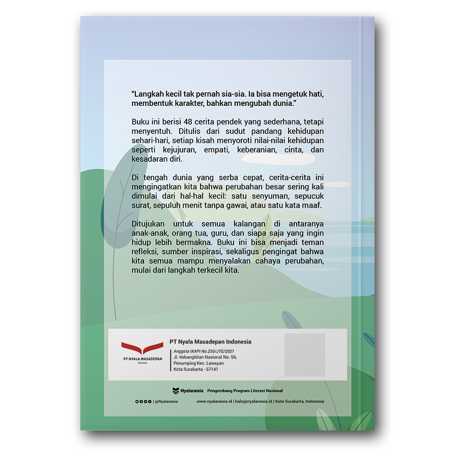 Langkah Kecil, Perubahan Besar