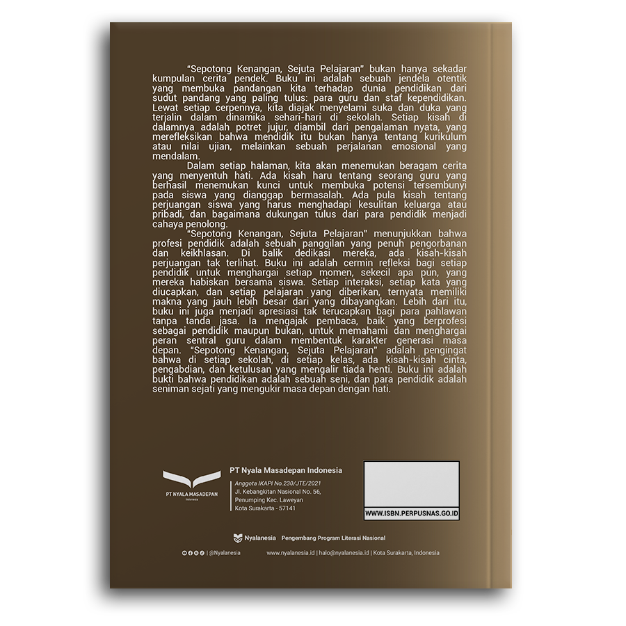 Sepotong Kenangan, Sejuta Pelajaran