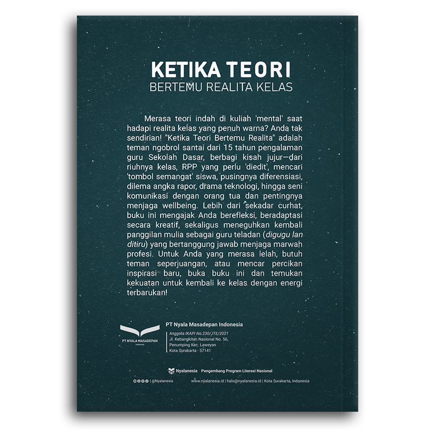 Ketika Teori Bertemu Realita