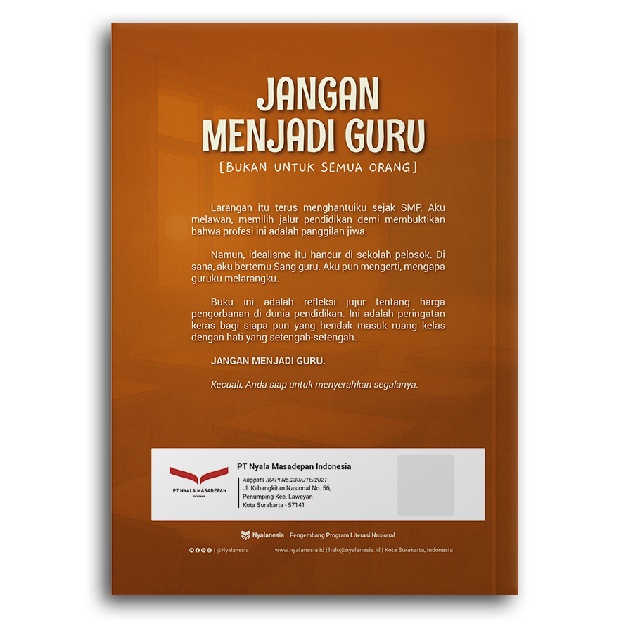 Jangan Menjadi Guru [Bukan Untuk Semua Orang]