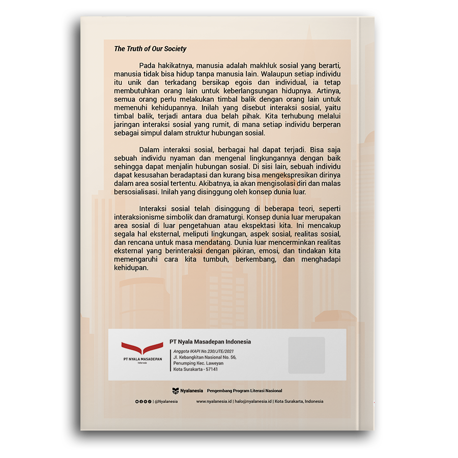 Dunia Luar: The Truth Of Our Society