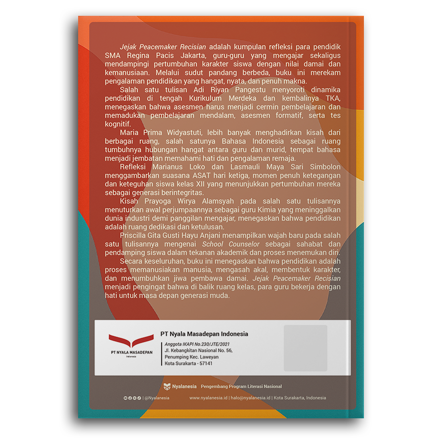 Jejak Peacemaker Recisian: Kumpulan Praktik Baik Guru Sma Regina Pacis Jakarta