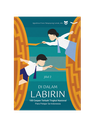 100 CERPEN TEBAIK TINGKAT NASIONAL : DI DALAM LABIRIN