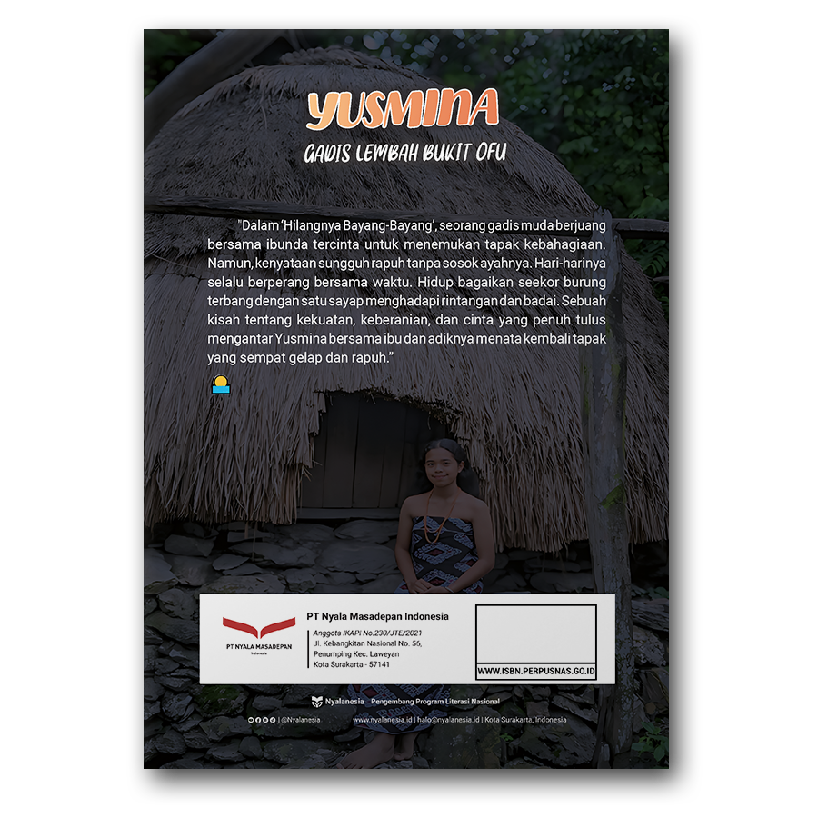 Yusmina Gadis Lembah Bukit Ofu
