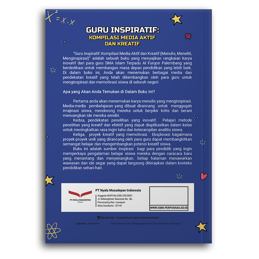 Guru Inspiratif: Kompilasi Media Aktif Dan Kreatif (Menulis, Meneliti, Menginspirasi)