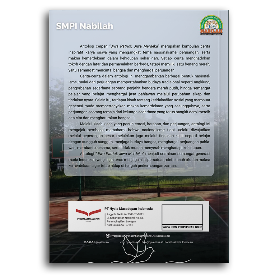 Jiwa Patriot, Jiwa Merdeka