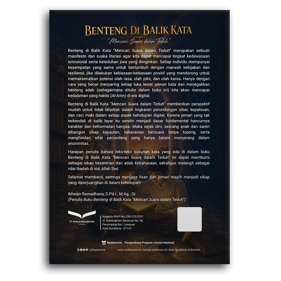 Benteng Di Balik Kata "Mencari Suara Dalam Teduh"