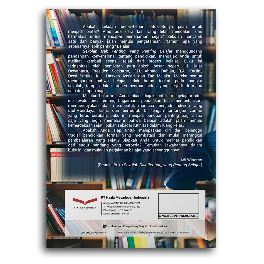 SEKOLAH GAK PENTING, YANG PENTING BELAJAR