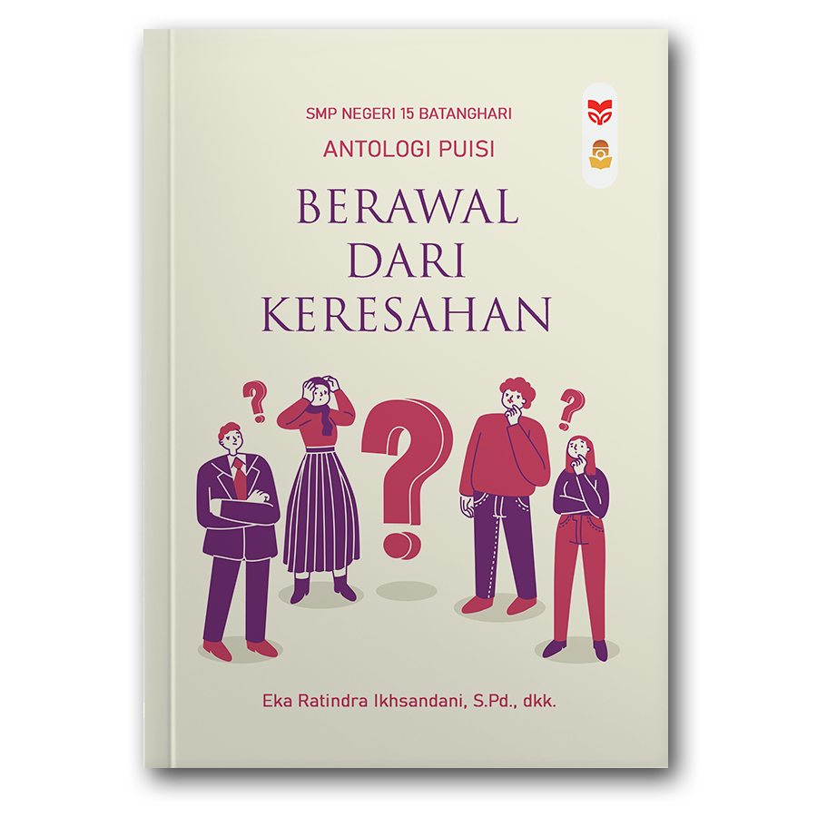 Berawal Dari Keresahan