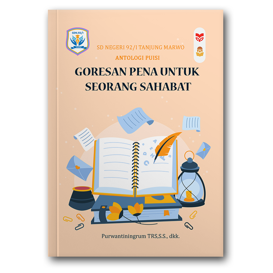 Goresan Pena Untuk Seorang Sahabat