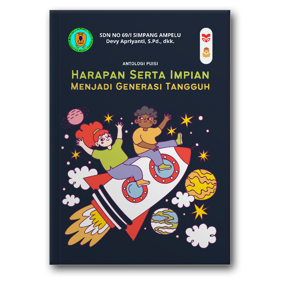 Harapan Serta Impian Menjadi Generasi Tangguh