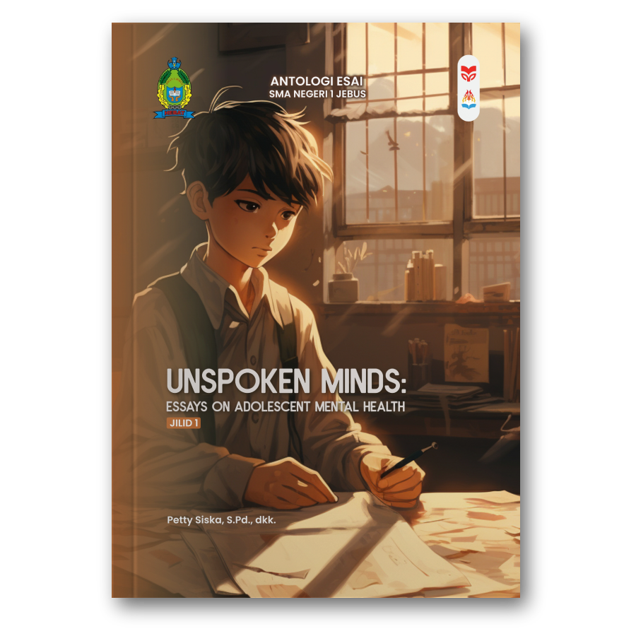 Unspoken Minds: Essays On Adolescent Mental Health