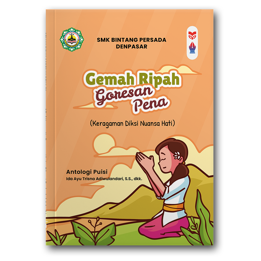 Puisi: Gemah Ripah Goresan Pena (Keragaman Diksi Nuansa Hati)
Cerpen: Keberagaman Goresan Pena