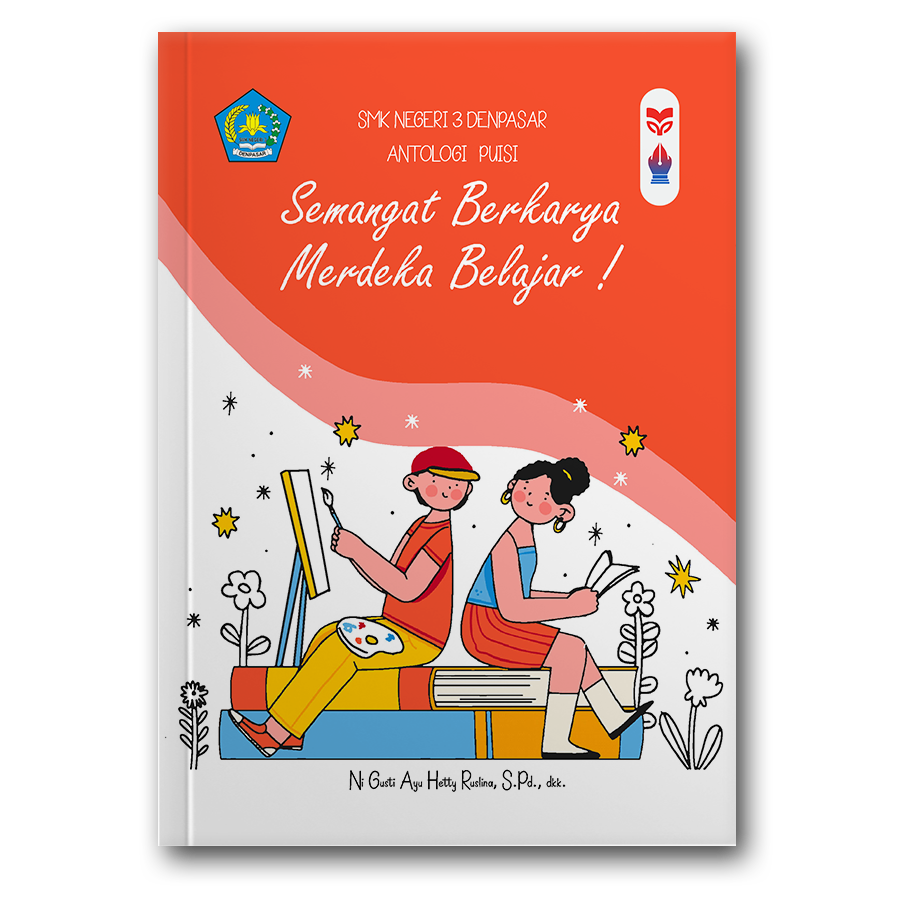 Semangat Berkarya, Merdeka Belajar!