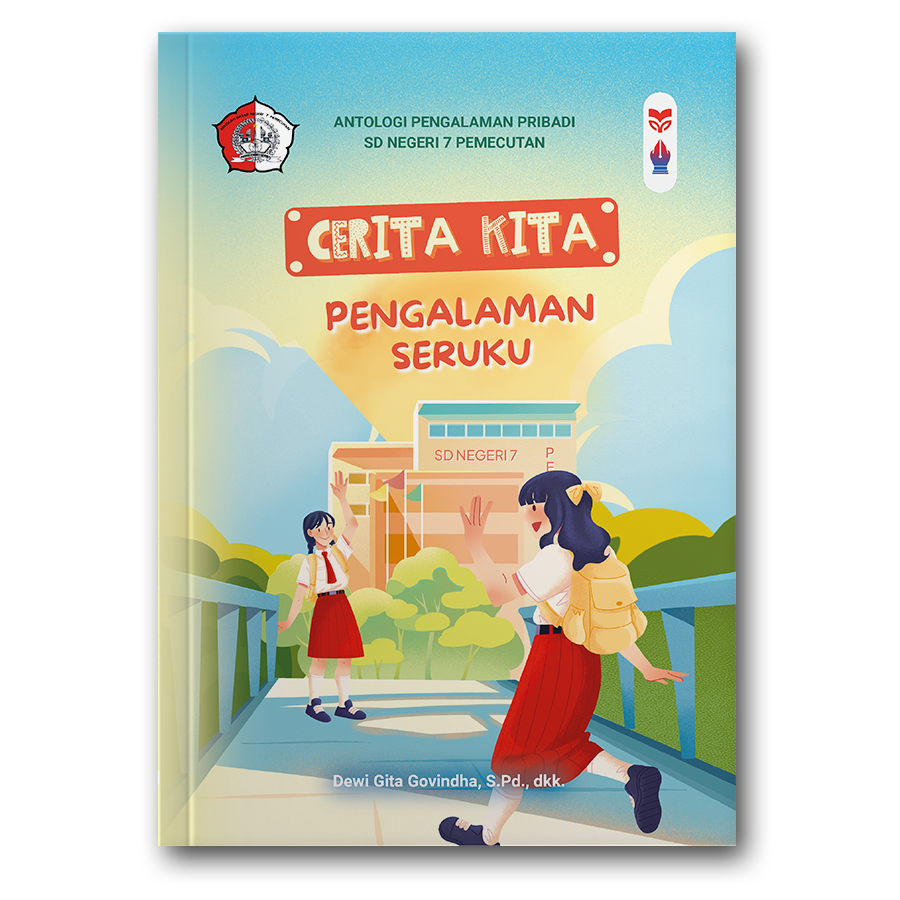 Cerita Kita: Pengalaman Seruku