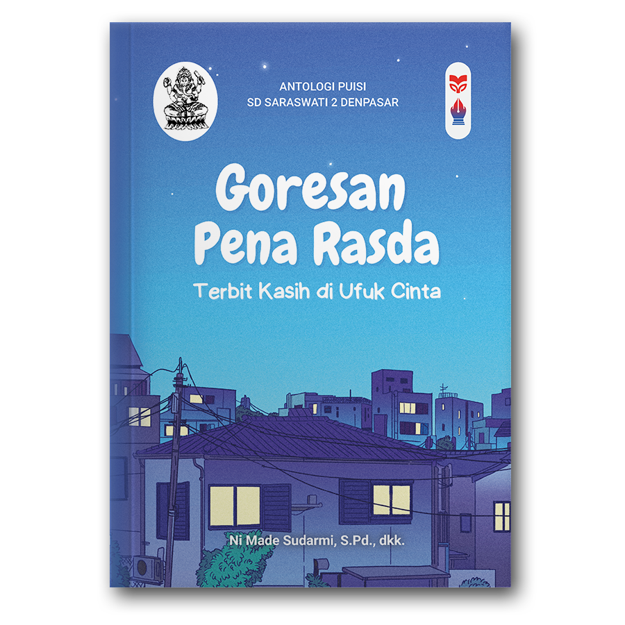 Goresan Pena Rasda: Terbit Kasih Di Ufuk Cinta