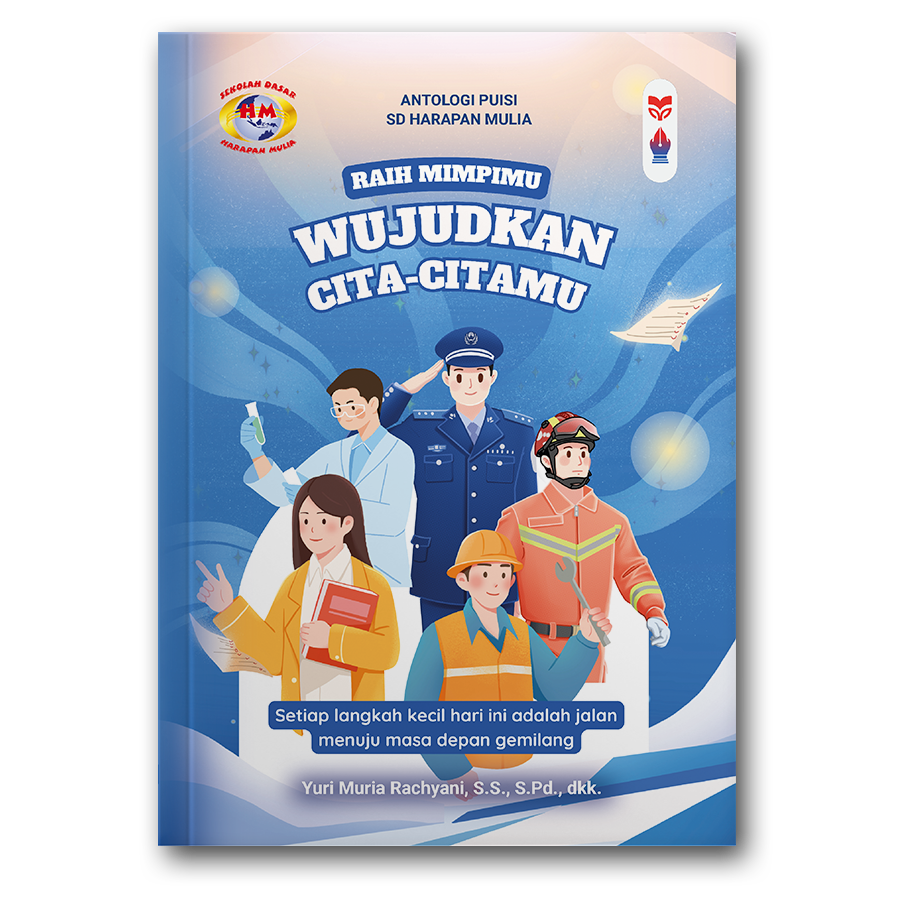 Raih Mimpimu Wujudkan Cita-Citamu