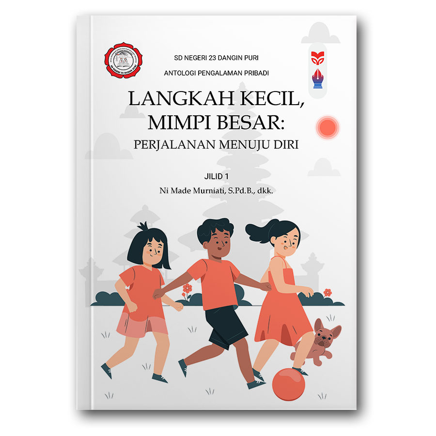 Langkah Kecil, Mimpi Besar: Perjalanan Menuju Diri