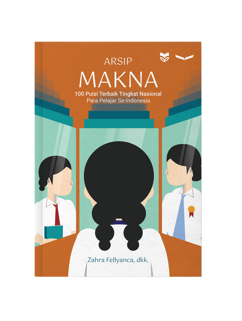 100 PUISI TEBAIK TINGKAT NASIONAL : ARSIP MAKNA