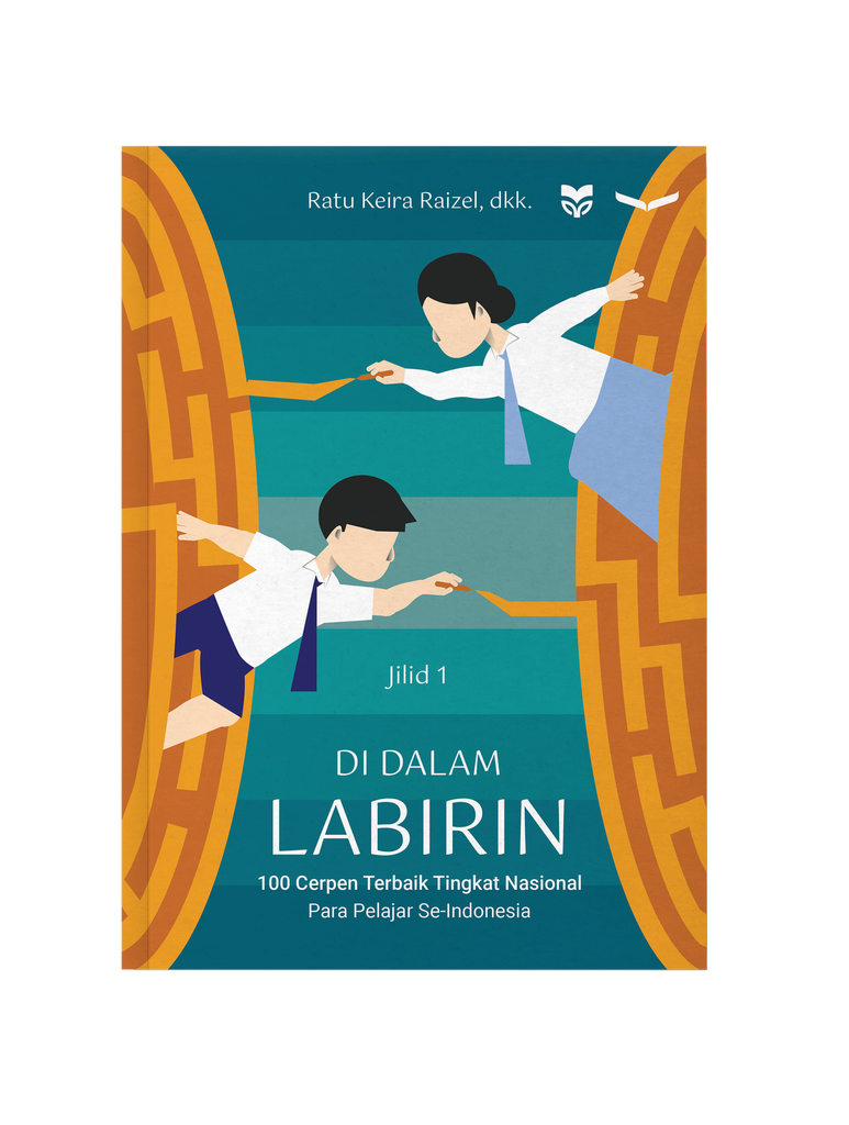 100 CERPEN TEBAIK TINGKAT NASIONAL : DI DALAM LABIRIN