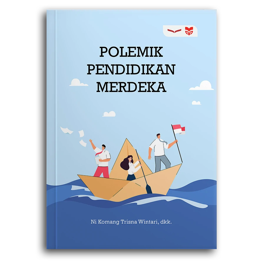 Polemik Pendidikan Merdeka