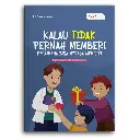 Kalau Tidak Pernah Memberi Bagaimana Bisa Merasa Memiliki (Inspirated By Ahmad Najid, Kepala Madrasah)