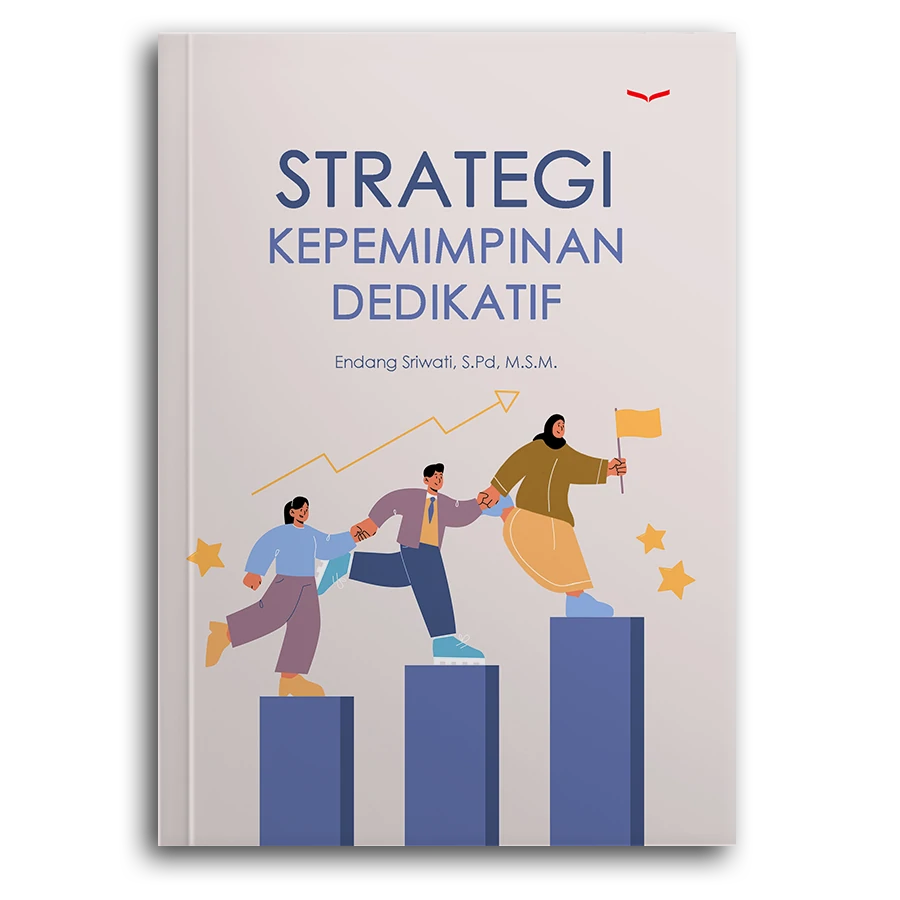 Strategi Kepemimpinan Dedikatif