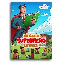 Menjadi Superhero Literasi