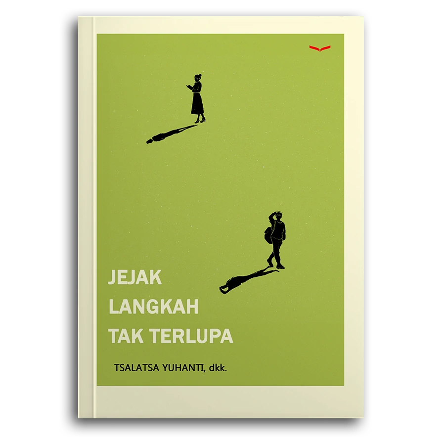 Jejak Langkah Tak Terlupa