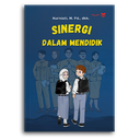 Sinergi Dalam Mendidik