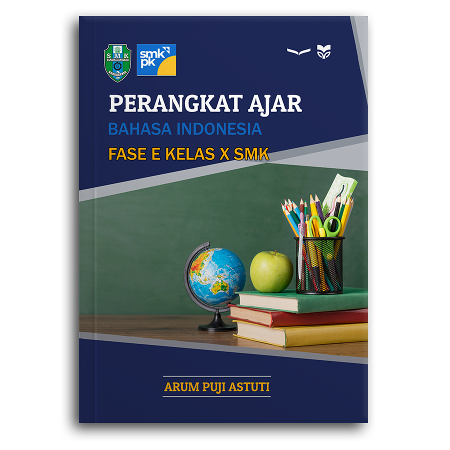 Perangkat Ajar Bahasa Indonesia Fase E Kelas X Smk