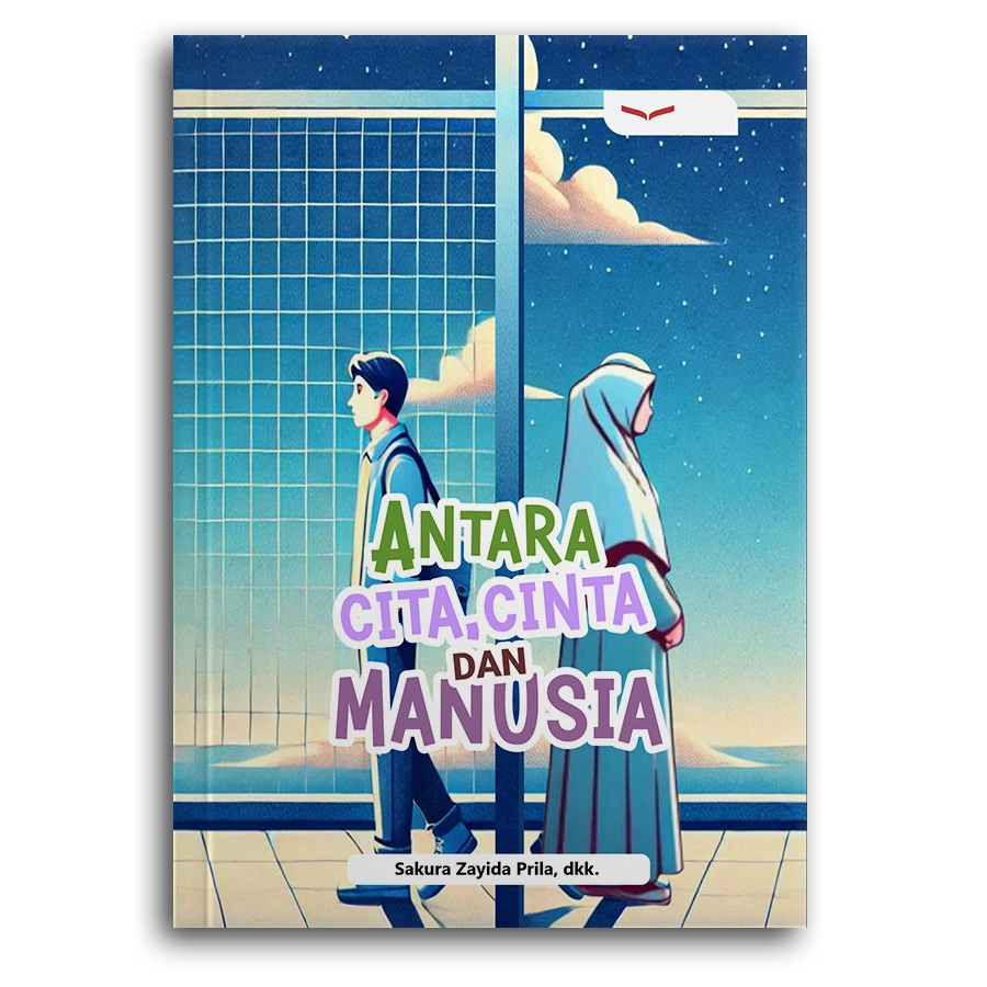 Antara Cita, Cinta, Dan Manusia