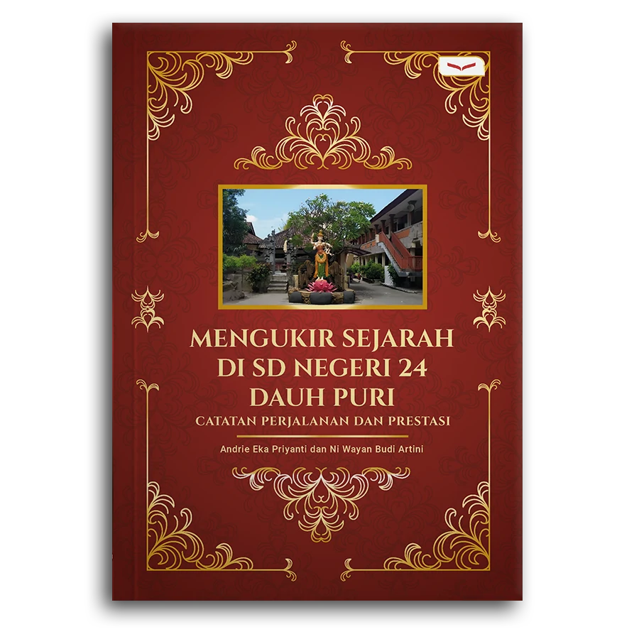 Mengukir Sejarah Di Sd Negeri 24 Dauh Puri: Catatan Perjalanan Dan Prestasi