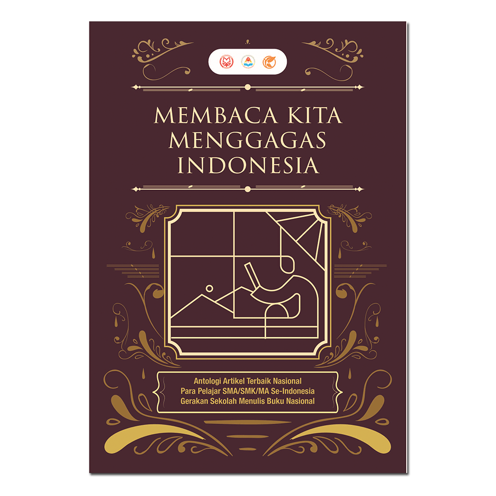 MEMBACA KITA MENGGAGAS INDONESIA