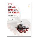 Kumpulan Artikel Pilihan EDUKASI, TEKNOLOGI, DAN PANDEMI (JILID 1-7)