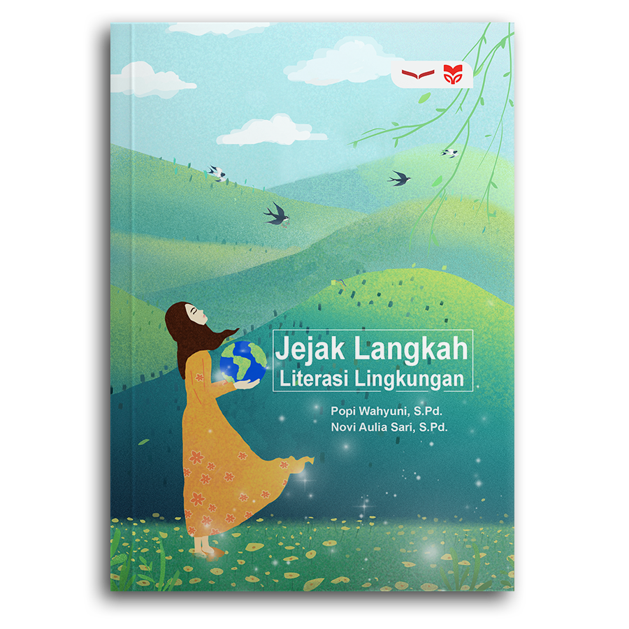 Jejak Langkah Literasi Lingkungan