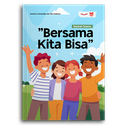 Naskah Drama "Bersama Kita Bisa"