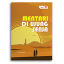 Mentari Di Ujung Senja 