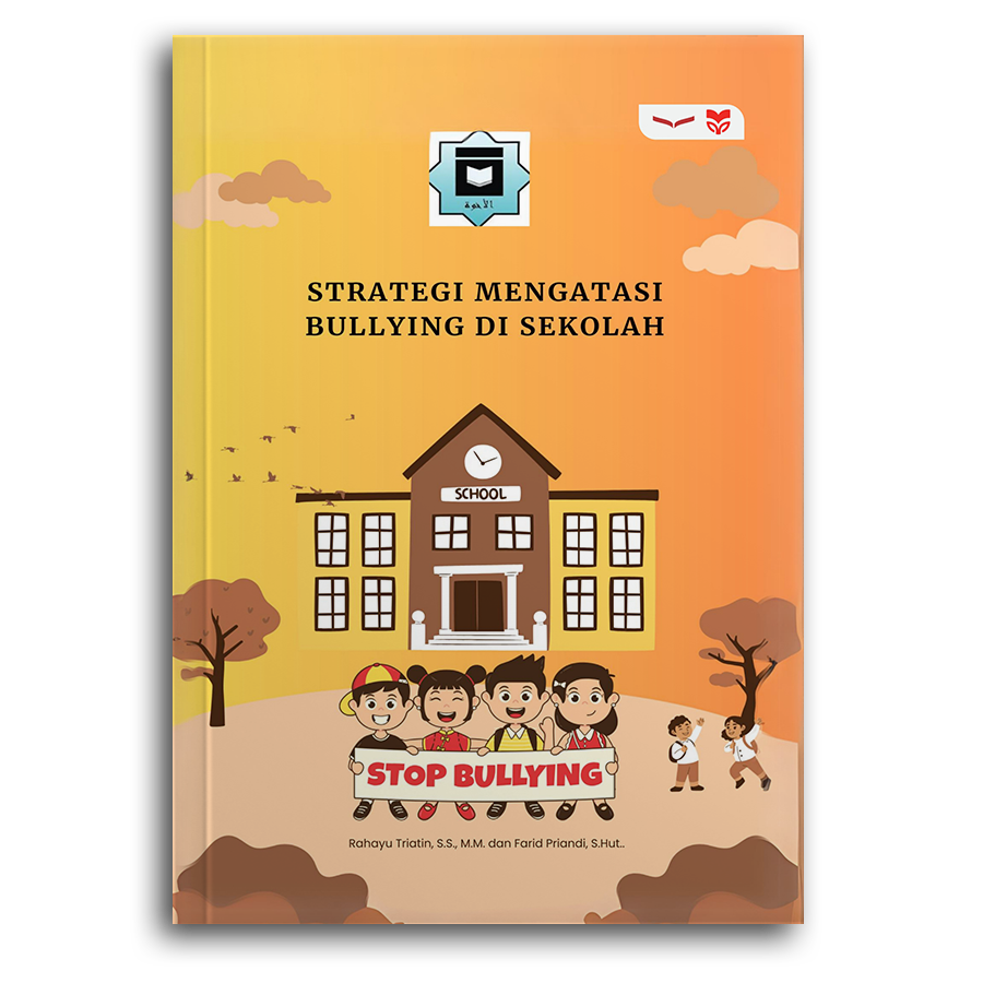 Strategi Mengatasi Bullying Di Sekolah