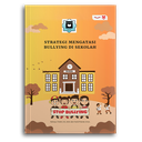 Strategi Mengatasi Bullying Di Sekolah