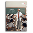 Mendidik Anak Negeri (Inspirasi Tiada Henti)