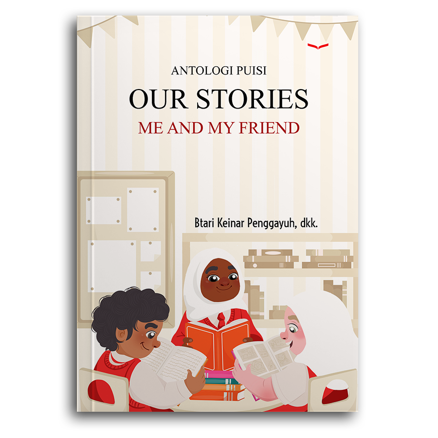 Our Stories, Me And My Friend