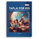 Taplai For Kid (Pemantapan Nilai-Nilai Kebangsaan Untuk Anak)