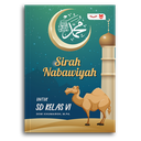 Sirah Nabawiyah Untuk Sd Kelas Vi
