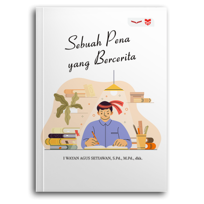 Sebuah Pena Yang Bercerita